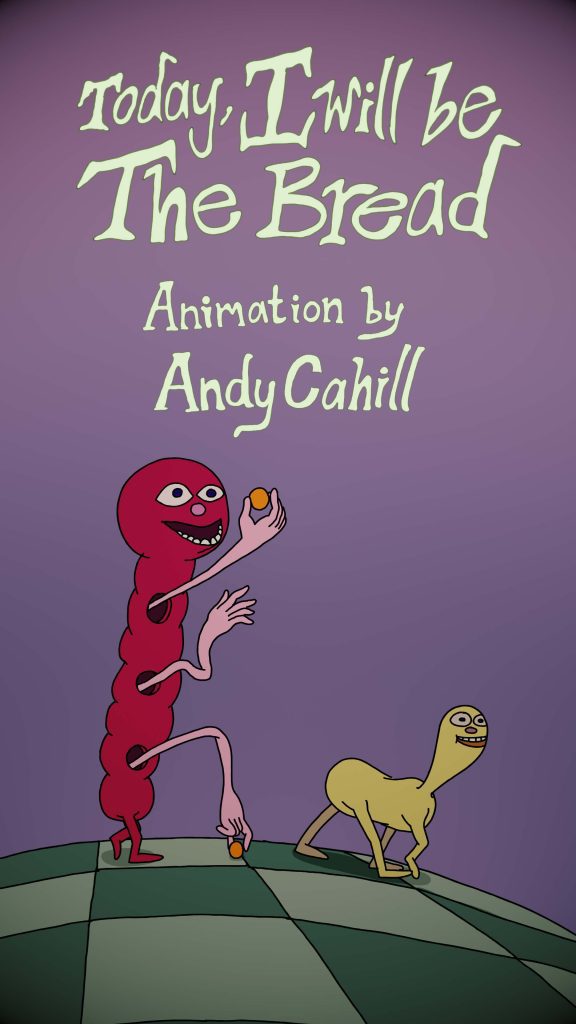 Today I will be the bread