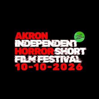 Akron Independent Horror Short Film Festival