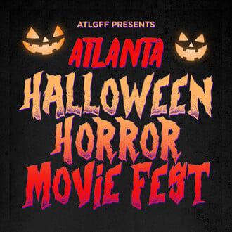 Atlanta Halloween Horror Movie Fest