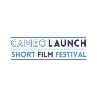 Cameo Launch Short Film Festival