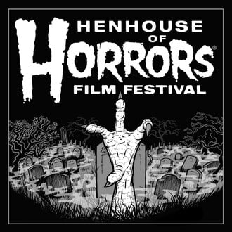 HenHouse of Horrors Film Festival