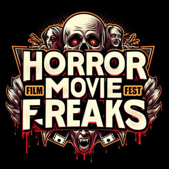 Horror Movie Freaks Film Fest