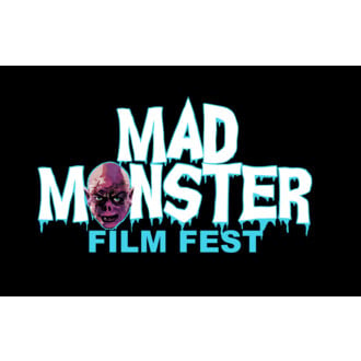 Mad Monster Film Festival