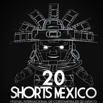 SHORTS MÉXICO - FESTIVAL INTERNACIONAL DE CORTOMETRAJES DE MÉXICO