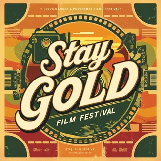 STAY GOLD FILM FESTIVAL