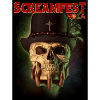 Screamfest® Horror Film Festival - NEW ORLEANS