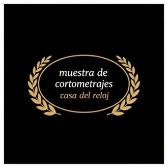 The Casa del Reloj Short Film Festival