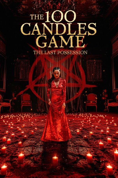 100 Candles Game: The Last Possession (2023) - film poster