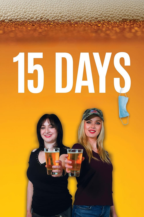15 Days (2025) - film poster, directed by Robert James