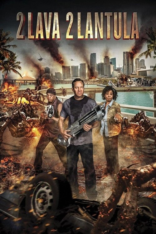 2 Lava 2 Lantula! (2016) - film poster
