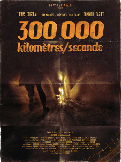 300 000 KILOMÈTRES / SECONDE (2013) - film poster