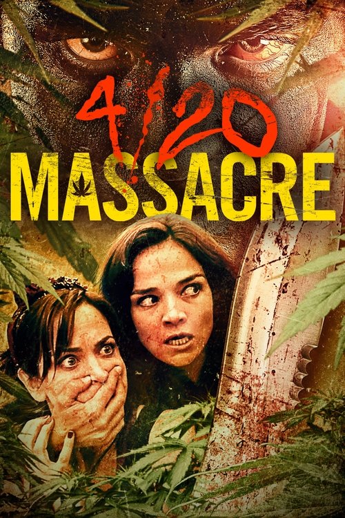 4/20 Massacre (2018) - film poster