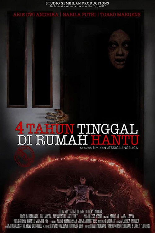 4 Tahun Tinggal di Rumah Hantu (2014) - film poster