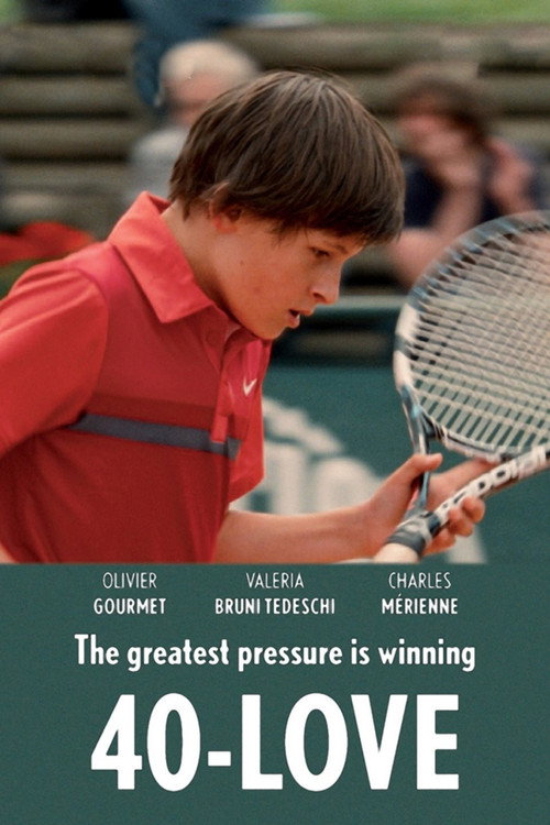 40-Love (2014) — film poster, directed by Stéphane Demoustier