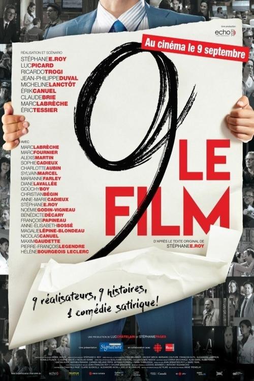 9 (2016) - film poster, directed by Érik Canuel