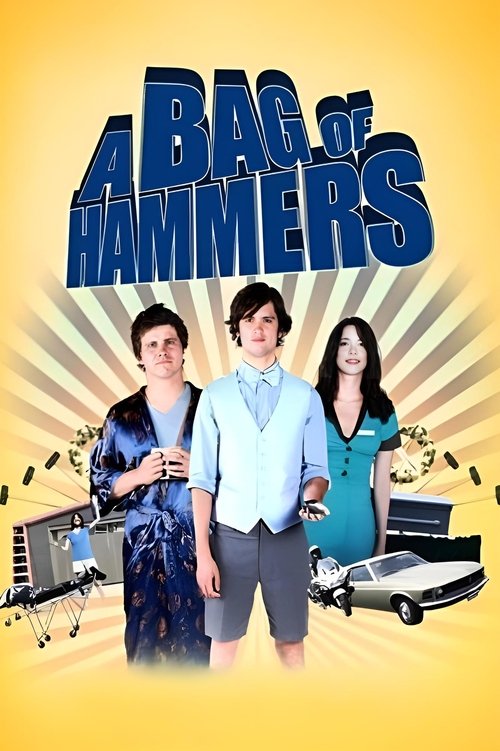A Bag of Hammers (2011) — film poster, directed by Brian Crano
