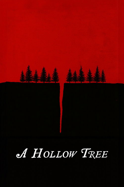 A Hollow Tree (2023) - film poster