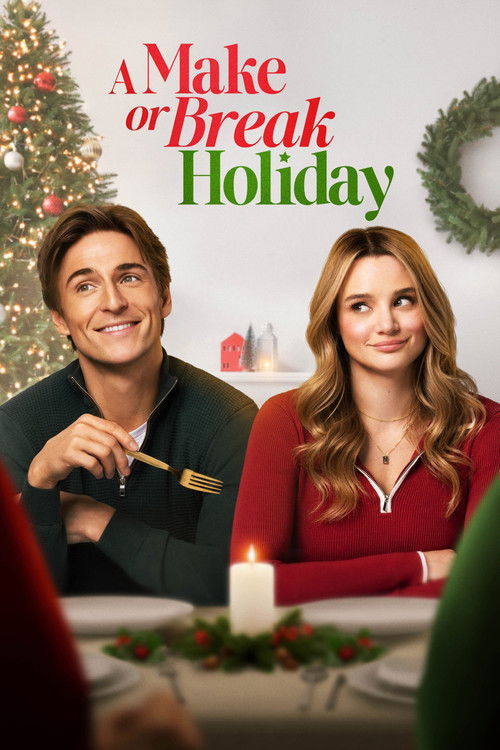 A Make or Break Holiday (2025) — film poster, directed by Martin Wood
