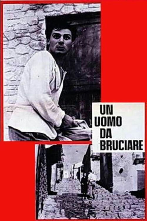 A Man for Burning (1962) - film poster, directed by Paolo Taviani