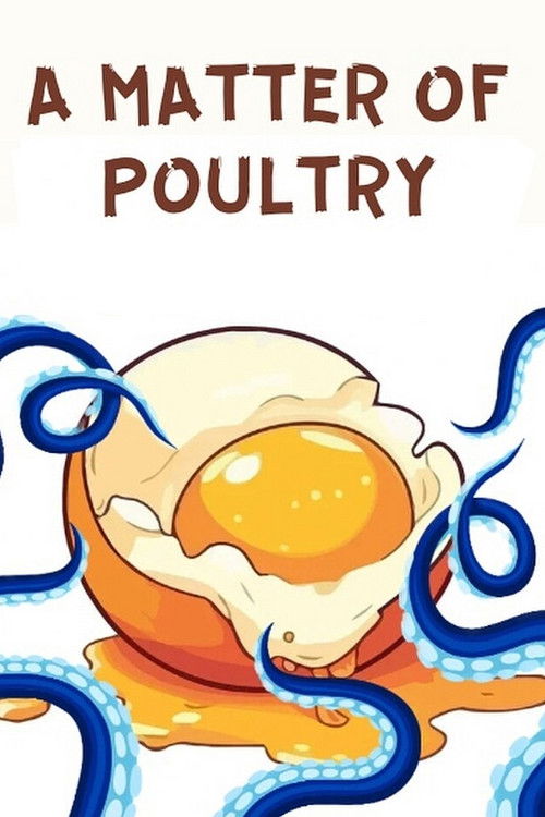 A Matter of Poultry (2025) - film poster, directed by Nandini Bapat