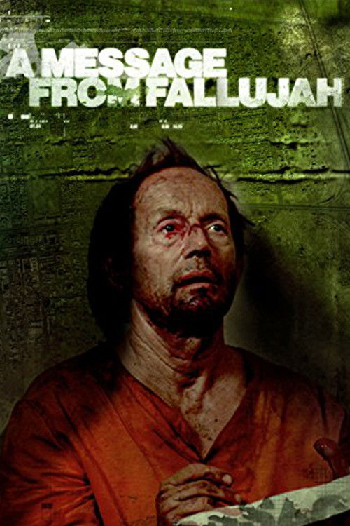 A Message from Fallujah (2005) - film poster