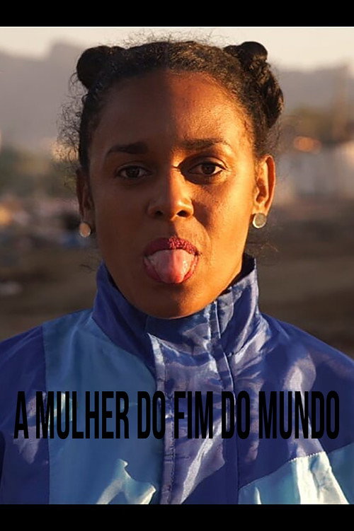 A Mulher do Fim do Mundo (2018) - film poster