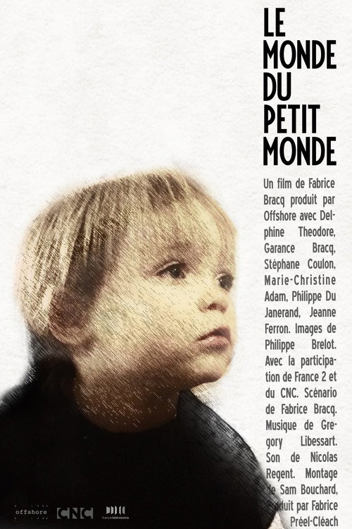 A Whole World for a Little World (2017) - film poster, directed by Fabrice Bracq