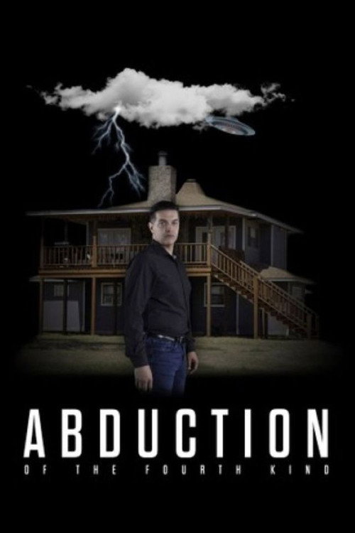 Abduction of the Fourth Kind (2022) - film poster