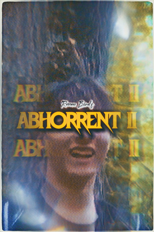 ABHORRENT II (2024) - film poster