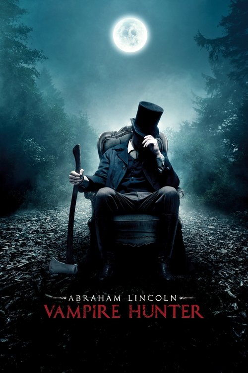 Abraham Lincoln: Vampire Hunter (2012) - film poster