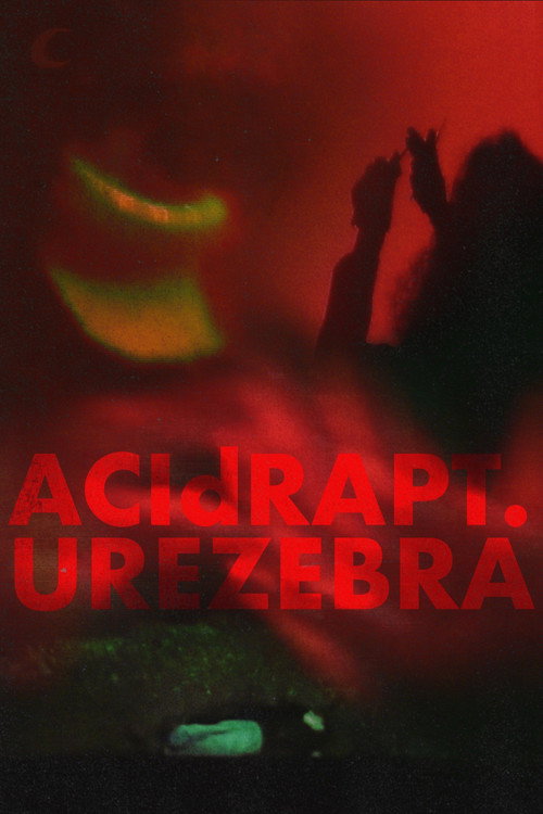 ACIdRAPTURE ZEBRA (2026) - film poster