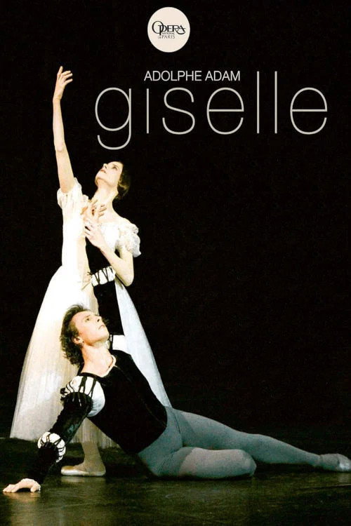 Adolphe Adam: Giselle ou les Wilis (2007) - film poster
