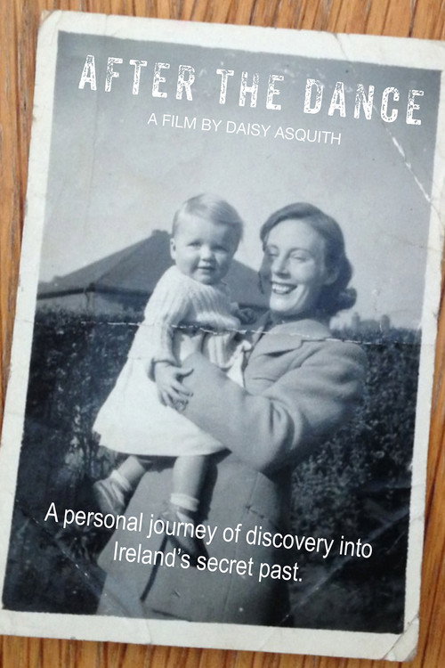After the Dance (2015) - film poster, directed by Daisy Asquith