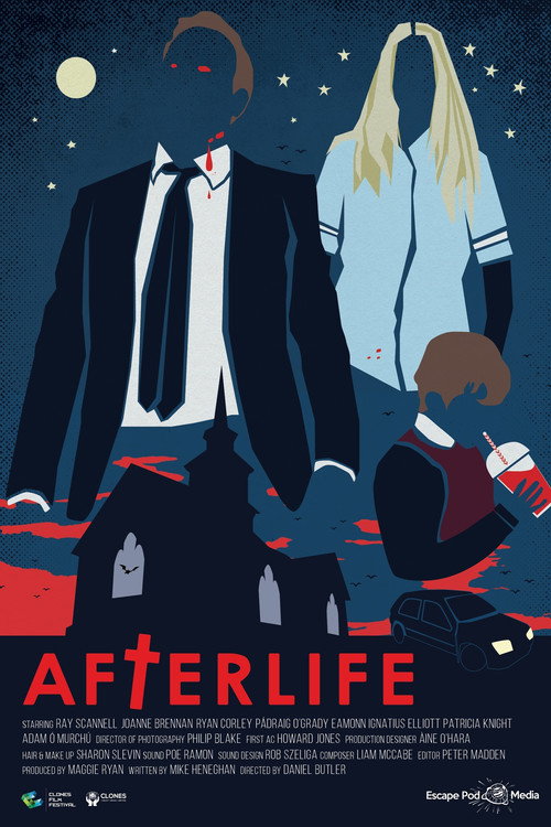 Afterlife (2018) - film poster, directed by Daniel Butler