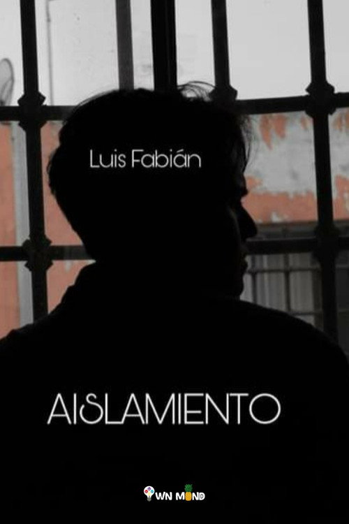 Aislamiento (2020) - film poster