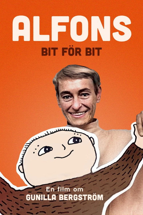 Alfons bit för bit - En film om Gunilla Bergström (2022) - film poster, directed by Johan von Sydow