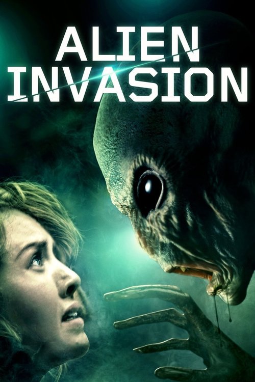 Alien Invasion (2018) - film poster