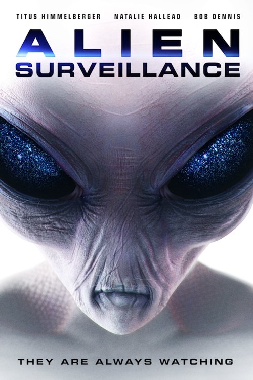 Alien Surveillance (2018) - film poster