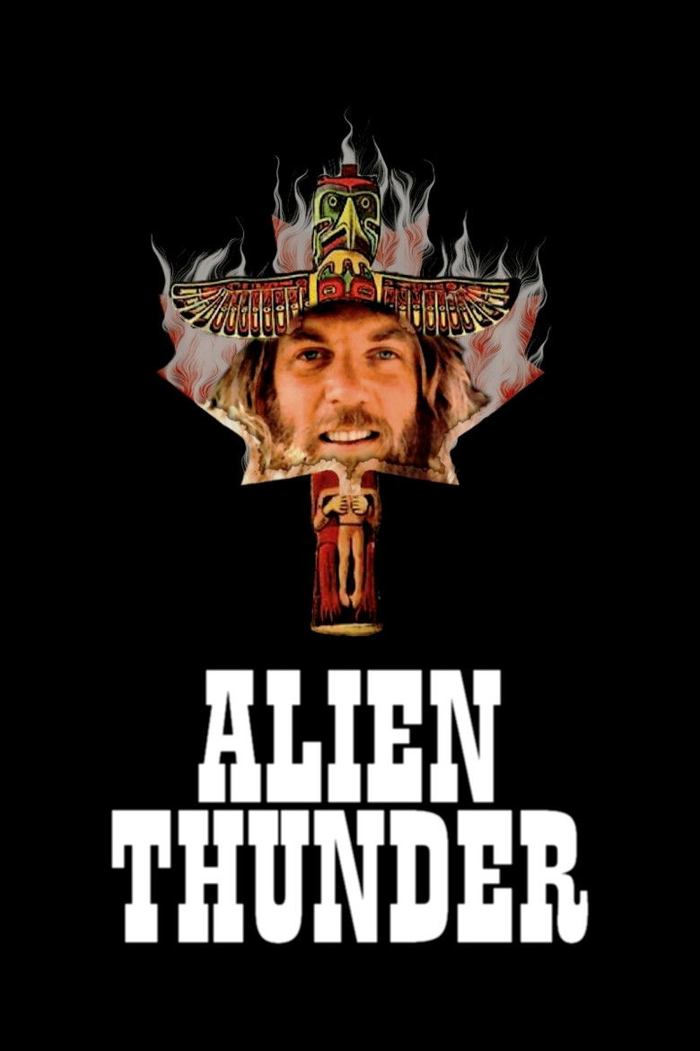 Alien Thunder (1974) - film poster, directed by Claude Fournier