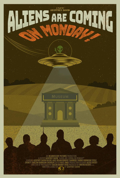 Aliens Are Coming!! On Monday!!!