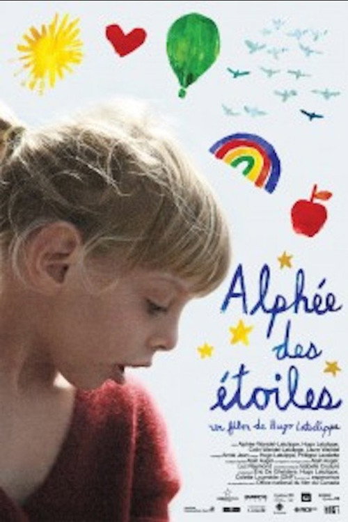 Alphée of the Stars (2012) - film poster, directed by Hugo Latulippe