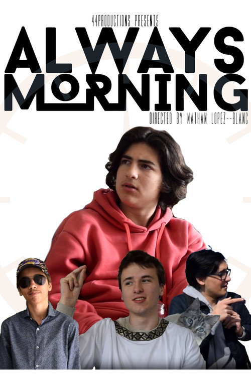 Always Morning (2023) - film poster