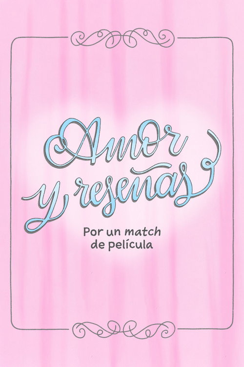 Amor y reseñas (2025) - film poster