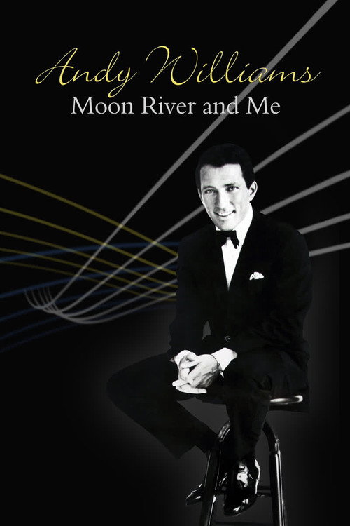 Andy Williams: Moon River and Me (2021) - film poster