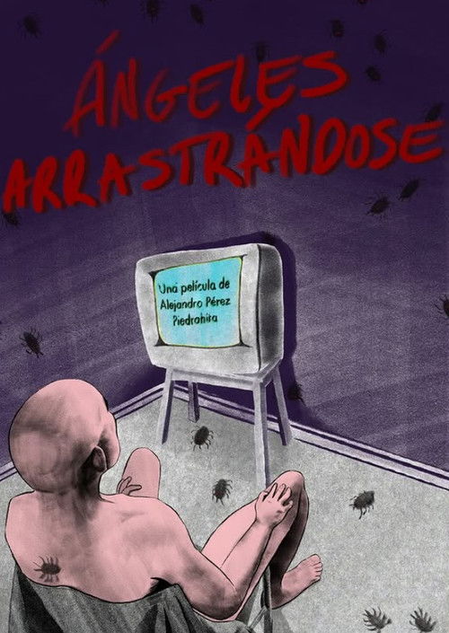 Ángeles Arrastrándose (2024) - film poster