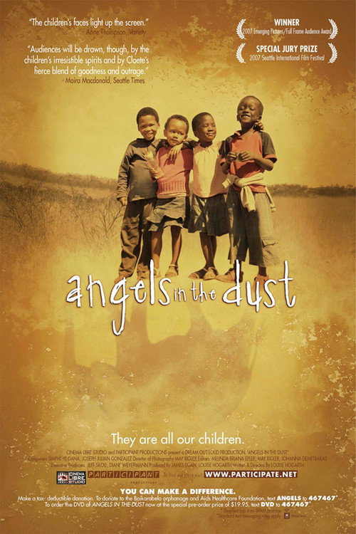 Angels in the Dust (2007) - film poster, directed by Louise Hogarth
