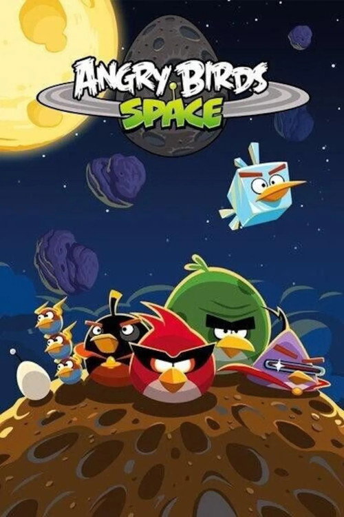 Angry Birds Space (2012) - film poster