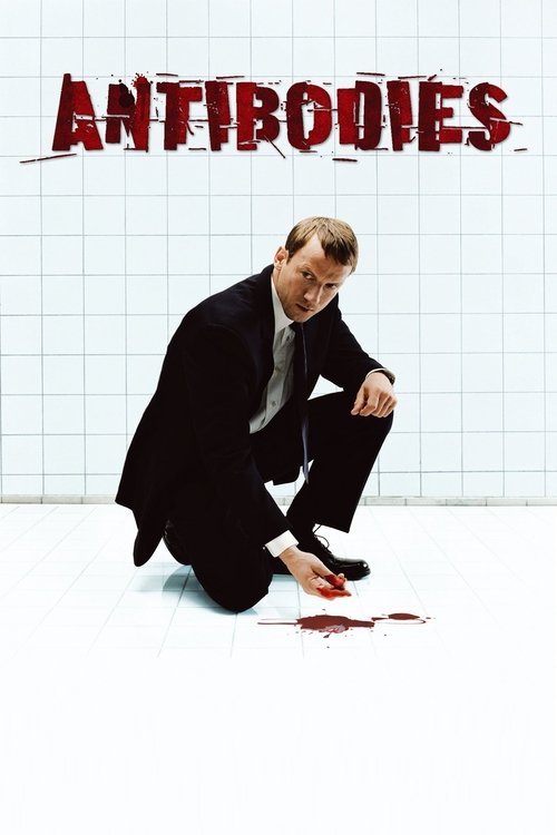 Antibodies (2005) - film poster