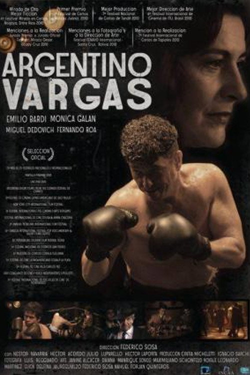 Argentino Vargas (2010) — film poster, directed by Federico Sosa