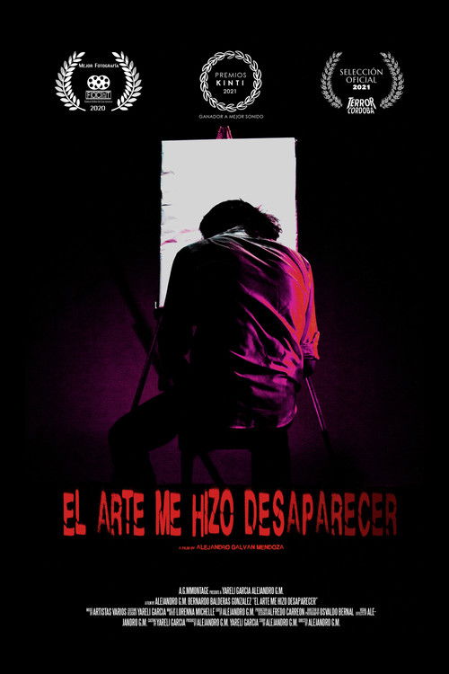 ART MADE ME DISAPPEAR (2020) - film poster